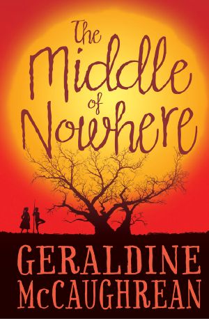 [Usborne Modern Classics 01] • The Middle of Nowhere